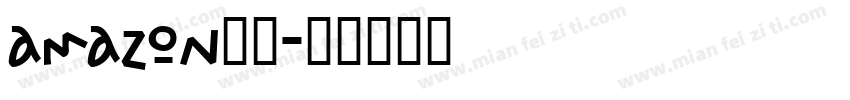 amazon字体字体转换