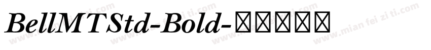 BellMTStd-Bold字体转换