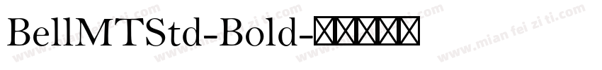 BellMTStd-Bold字体转换