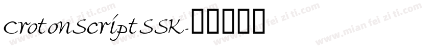 CrotonScriptSSK字体转换