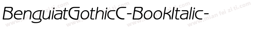 BenguiatGothicC-BookItalic字体转换