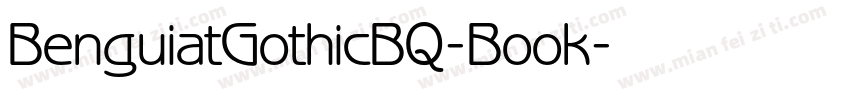 BenguiatGothicBQ-Book字体转换