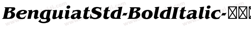 BenguiatStd-BoldItalic字体转换