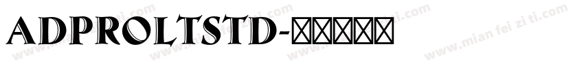 Adproltstd字体转换