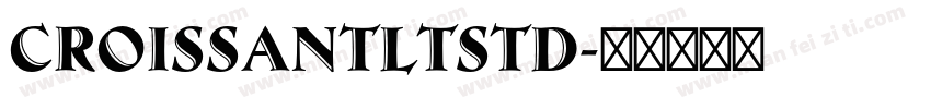 CroissantLTStd字体转换