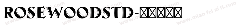 Rosewoodstd字体转换