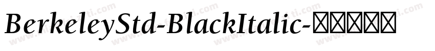 BerkeleyStd-BlackItalic字体转换
