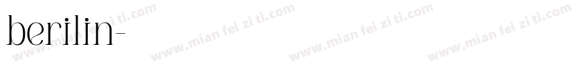 berilin字体转换