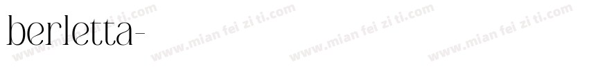 berletta字体转换