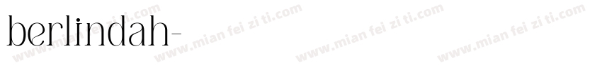 berlindah字体转换