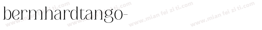 bermhardtango字体转换