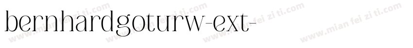 bernhardgoturw-ext字体转换