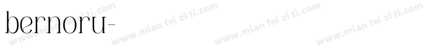 bernoru字体转换