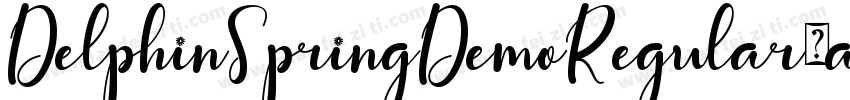DelphinSpringDemoRegular-aeXx字体转换