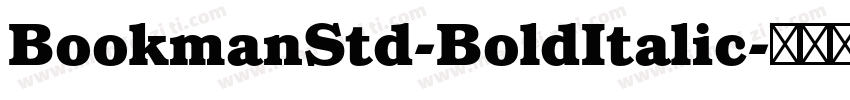 BookmanStd-BoldItalic字体转换