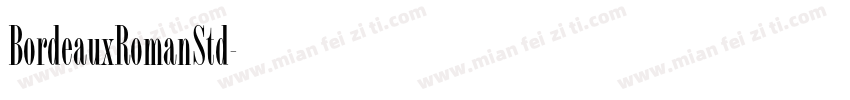 BordeauxRomanStd字体转换