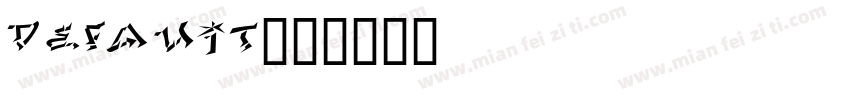Defauit字体转换