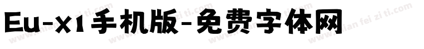 Eu-x1手机版字体转换