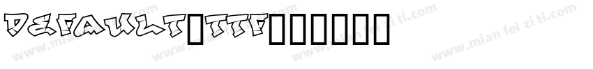 default.ttf字体转换