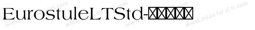 EurostuleLTStd字体转换