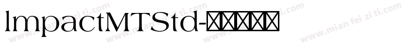 lmpactMTStd字体转换