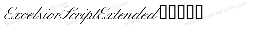 ExcelsiorScriptExtended字体转换