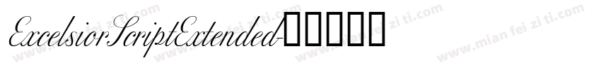 ExcelsiorScriptExtended字体转换