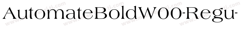 AutomateBoldW00-Regu字体转换