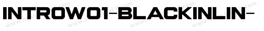 IntroW01-BlackInlin字体转换