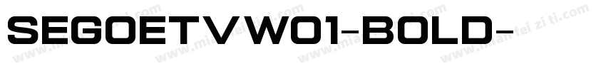 SegoeTVW01-Bold字体转换