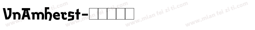 VnAmherst字体转换