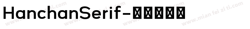 HanchanSerif字体转换