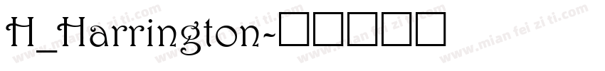 H_Harrington字体转换
