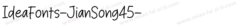 IdeaFonts-JianSong45字体转换