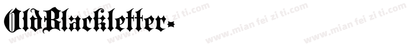 OldBlackletter字体转换