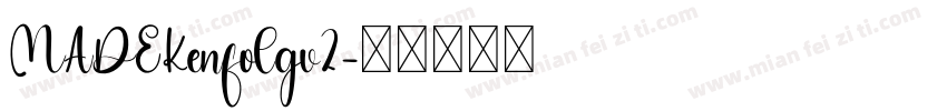 MADEKenfolgv2字体转换