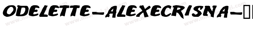 Odelette-AlexeCrisna字体转换