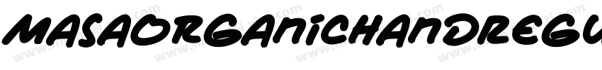 MasaOrganicHandRegular字体转换
