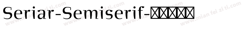 Seriar-Semiserif字体转换