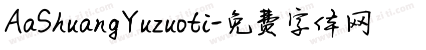 AaShuangYuzuoti字体转换