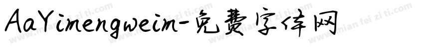 AaYimengweim字体转换