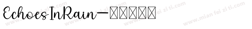 EchoesInRain字体转换