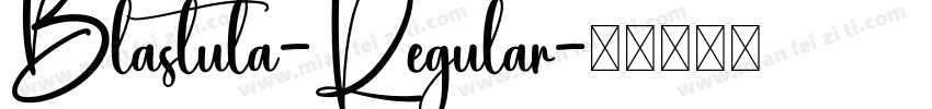 Blastula-Regular字体转换