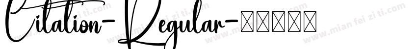 Citation-Regular字体转换