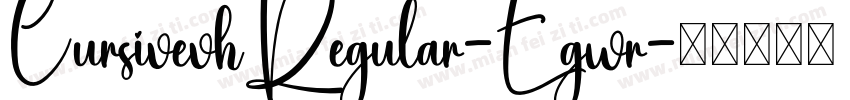 CursivevhRegular-Egwr字体转换