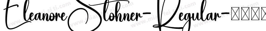 EleanoreStohner-Regular字体转换 EleanoreStohner-Regular字体转换