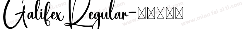 GalifexRegular字体转换