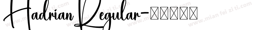 HadrianRegular字体转换