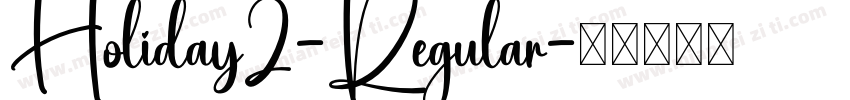 Holiday2-Regular字体转换