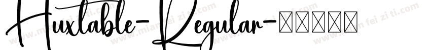 Huxtable-Regular字体转换